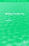 Paul Rock, Paul (London School of Economics Rock, Rock Paul - Making People Pay (Routledge Revivals)