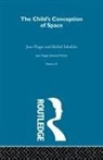 Jean Piaget - Child''s Conception of Space