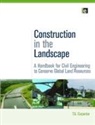 T.G. Carpenter - Construction in the Landscape