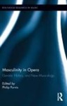 Philip Purvis, Philip Purvis, Purvis Philip - Masculinity in Opera