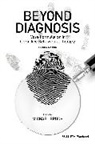 Michael Bruch, Michael (University College London Medical Bruch, Bruch Michael - Beyond Diagnosis