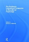 Andrew J. (University of Coventry Holliman, Andrew J. Holliman, Holliman Andrew J. - Routledge International Companion to Educational Psychology