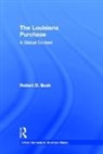 Robert D. Bush, Bush Robert D. - Louisiana Purchase