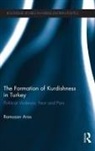 Ramazan Aras, Ramazan (Mardin Artuklu University Aras, Aras Ramazan - Formation of Kurdishness in Turkey
