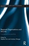 Stephen (Center for Security Studies Aris, Stephen Aris, Aris Stephen, Andreas Wenger, Wenger Andreas - Regional Organisations and Security