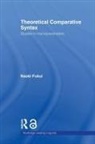 Naoki Fukui, Fukui Naoki - Theoretical Comparative Syntax