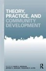 Mark Birdger Brennan, Theodore Alter, Theodore R Alter, Theodore R. Alter, Jeffrey Birdger, Mark Brennan - Theory, Practice, and Community Development