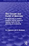 H. J. Eysenck, H. J. Rachman Eysenck, S Rachman, S. Rachman, Rachman S. - Causes and Cures of Neurosis (Psychology Revivals)
