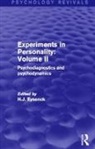 H. J. Eysenck, H. J. Eysenck - Experiments in Personality: Volume 2 (Psychology Revivals)