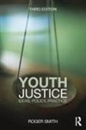 Roger Smith - Youth Justice