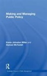 Karen Johnston Miller, Karen Mctavish Johnston Miller, Johnston Miller Karen, Duncan Mctavish, McTavish Duncan - Making and Managing Public Policy