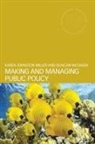 Karen Johnston Miller, Karen Mctavish Johnston Miller, Johnston Miller Karen, Duncan Mctavish, McTavish Duncan - Making and Managing Public Policy