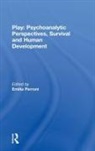 Emilia (Emilia Perroni Is Supervisor At t Perroni, Emilia Perroni, Perroni Emilia - Play: Psychoanalytic Perspectives, Survival and Human Development