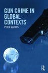 Peter Squires, Peter (University of Brighton Squires, Squires Peter - Gun Crime in Global Contexts