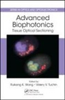 Ruikang K. (University of Washington Wang, Ruikang K. Tuchin Wang, Valery V Tuchin, Ruikang K. Wang, Wang Ruikang K. - Advanced Biophotonics