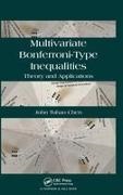 John Chen, Chen John - Multivariate Bonferroni-Type Inequalities Theory and Applications