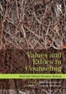Dana Heller Moorhead Levitt, Dana Heller Levitt, Levitt Dana Heller, Holly J Hartwig Moorhead, Holly J. Hartwig Moorhead, Moorhead Holly J. Hartwig - Values and Ethics in Counseling