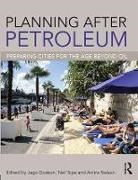 Jago (Urban Research Program Dodson, Jago Sipe Dodson, Jago Dodson, Dodson Jago, Anitra Nelson, Nelson Anitra... - Planning After Petroleum