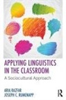 Aria Razfar, Aria Rumenapp Razfar, Razfar Aria, Joseph C Rumenapp, Joseph C. Rumenapp, Rumenapp Joseph C. - Applying Linguistics in the Classroom