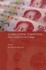 Jian Yao Chen, Jian Chen, Chen Jian, Shujie Yao - Globalization, Competition and Growth in China