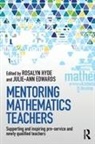 Rosalyn (University of Southampton Hyde, Rosalyn Edwards Hyde, Julie-Ann Edwards, Edwards Julie-Ann, Rosalyn Hyde, Hyde Rosalyn - Mentoring Mathematics Teachers