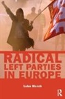 Luke March, Luke (University of Edinburgh March, March Luke - Radical Left Parties in Europe
