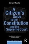 Morgan Marietta, Morgan (University of Massachusetts Marietta, Marietta Morgan - Citizen''s Guide to the Constitution and the Supreme Court