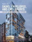 Mayine Yu, Mayine (Davis Brody Bond Architects Yu - Skins, Envelopes, and Enclosures