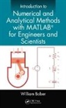 William Bober, William (Florida Atlantic University Bober, Bober William - Introduction to Numerical and Analytical Methods With Matlab for