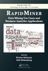 Markus (Institute of Technology Blanchard Hofmann, Markus Hofmann, Hofmann Markus, Ralf Klinkenberg, Klinkenberg Ralf - Rapidminer