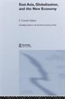 F Gerard Adams, F. Gerard Adams - East Asia, Globalization and the New Economy