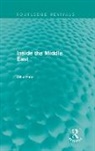 Dilip Hiro, Hiro Dilip - Inside the Middle East (Routledge Revivals)
