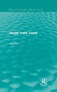 Dilip Hiro,  Hiro Dilip - Inside India Today (Routledge Revivals)