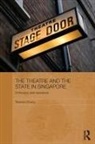 Terence Chong, Chong Terence - Theatre and the State in Singapore