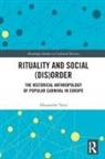 Alessandro Testa, Alessandro (Charles University Testa - Rituality and Social (Dis)order
