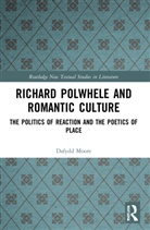Dafydd Moore, Moore Dafydd - Richard Polwhele and Romantic Culture
