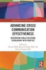 Yan Reber Jin, Yan Jin, Glen J. Nowak, Bryan H. Reber, Reber Bryan H. - Advancing Crisis Communication Effectiveness