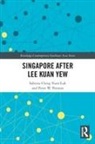 S. C. Y. Luk, S. C. Y. (National Technological University o Luk, P. W. Preston - Singapore After Lee Kuan Yew