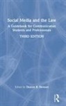 Daxton R. Stewart, Daxton R. Stewart - Social Media and the Law