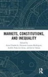Anna Lozano-Rodriguez Chadwick, Anna Chadwick, Eleonora Lozano-Rodríguez, Andrés Palacios-Lleras, Javier Solana, Solana Javier - Markets, Constitutions, and Inequality