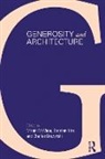 Mhairi Kite Mcvicar, Charles Drozynski, Stephen Kite, Kite Stephen, Mhairi McVicar, McVicar Mhairi... - Generosity and Architecture
