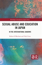 Robert O'Mochain, Robert (Ritsumeikan University O''mochain, Yuki Ueno - Sexual Abuse and Education in Japan