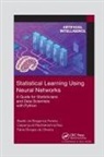 Fabio Borges de Oliveira, Borges de Oliveira Fabio, Basilio de Braganca Pereira, Basilio Radhakrishna Rao De Braganca Pereira, Calyampudi Radhakrishna Rao - Statistical Learning Using Neural Networks