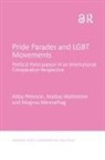 Abby Peterson, Abby Wahlstrom Peterson, Peterson Abby, Mattias Wahlström, Magnus Wennerhag - Pride Parades and Lgbt Movements