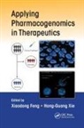 Xiaodong Xie Feng, Xiaodong Feng, Feng Xiaodong, Hong-Guang Xie, Xie Hong-Guang - Applying Pharmacogenomics in Therapeutics