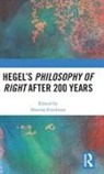Shterna (University of California Friedman, Shterna Friedman, Friedman Shterna - Hegels Philosophy of Right After 200 Years