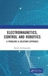 Harish Parthasarathy - Electromagnetics, Control and Robotics