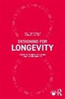 Louise Nhu Laursen Mller Haase, Louise Møller Haase, Linda Nhu Laursen - Designing for Longevity