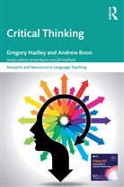 Andrew Boon, Boon Andrew, Gregory Hadley, Gregory (Niigata University of Internation Hadley, Hadley Gregory - Critical Thinking