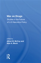 Alfred W. Mccoy - War on Drugs